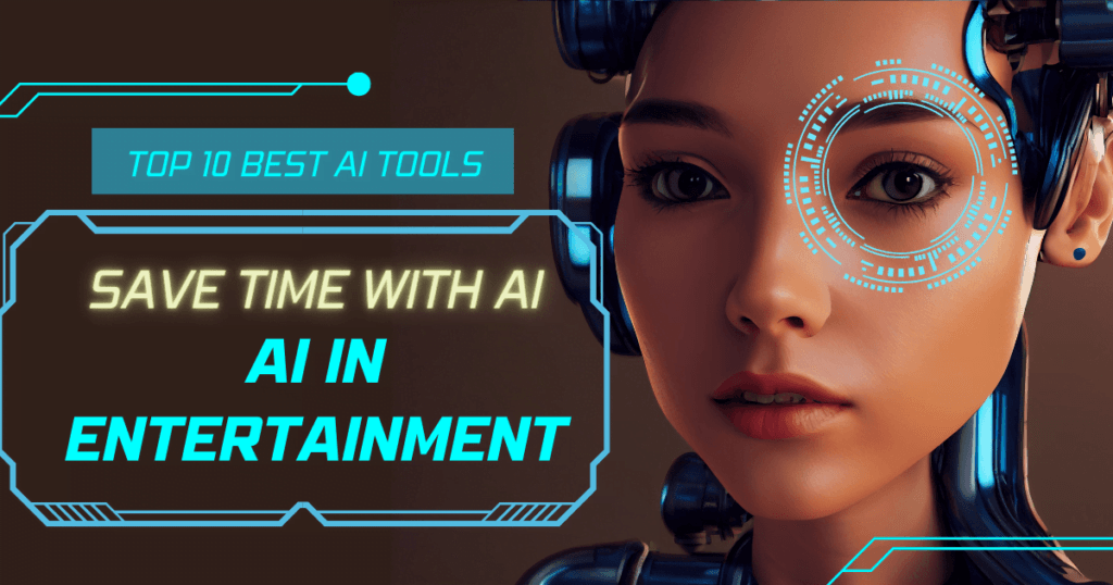 Ai in entertainment